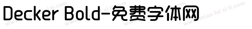 Decker Bold字体转换
